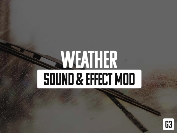 ETS2 - Weather Sound & Effect