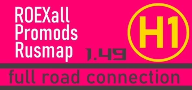 ETS2 - Hybrid 1 & 2: Roextended, Rusmap & Promods+Middle-East Connection