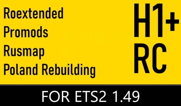 ETS2 - Hybrid Plus 1&2 - Roex, Promods+ME, Rusmap, Poland Rebuilding