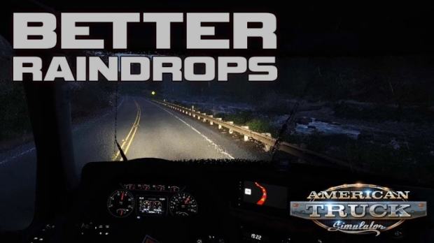 ETS2 - Better Raindrops V1.9.1