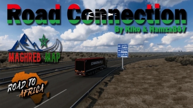 ETS2 - Maghreb Map-Road to Africa Road Connection + Fix V1.0