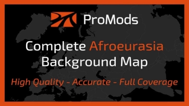 ETS2 - ProMods Complete Afroeurasia Background Map V2.3