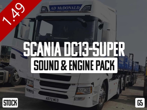 ETS2 - Scania DC13-Super Sound & Engine Pack