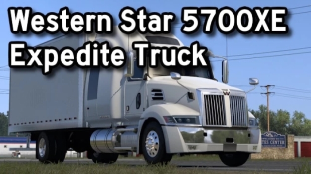 ATS - Western Star 5700XE Expedite Truck v1.1