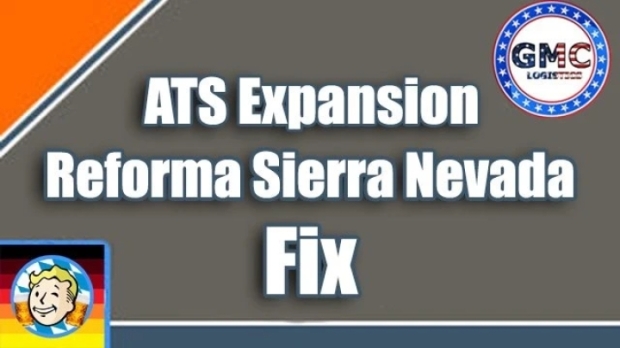 ATS - Expansion - Reforma Sierra Nevada Fix V1.0
