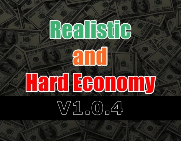 ETS2 - Realistic and Hard Economy V1.0.4
