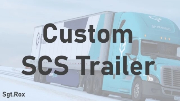 ATS - Custom SCS Trailer V1.0.1