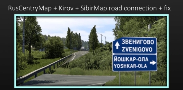 ETS2 - RusCentryMap + Kirov + SibirMap Road Connection + Fix V1.1