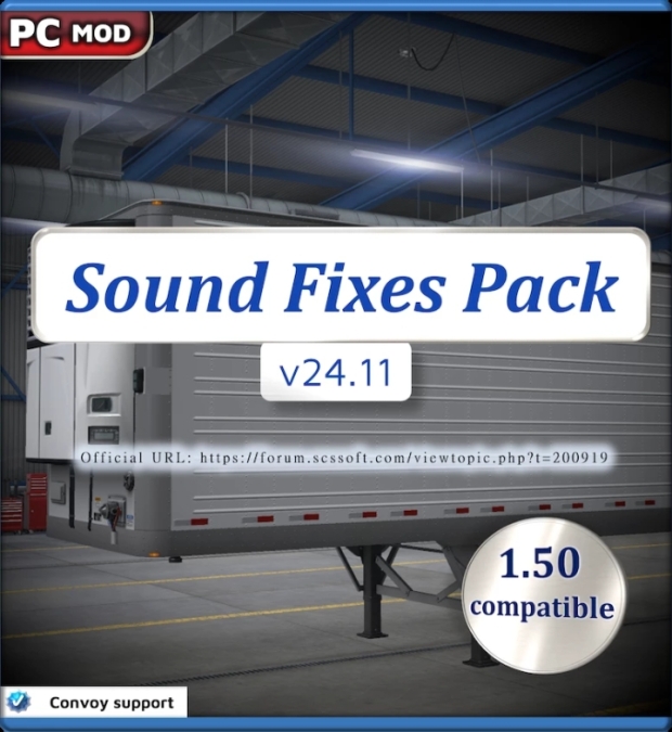ETS2 - Sound Fixes Pack V24.11