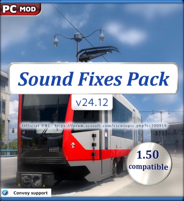 ETS2 - Sound Fixes Pack V24.12