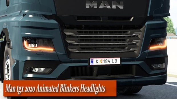 ETS2 - Man TGX 2020 Animated Blinkers Headlights V2.0.1
