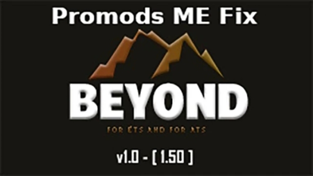 ETS2 - Beyond-PromodsME Fix V1.0