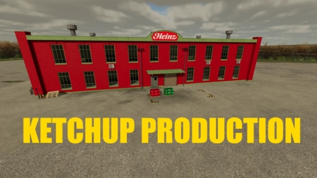 FS22 - Ketchup Production
