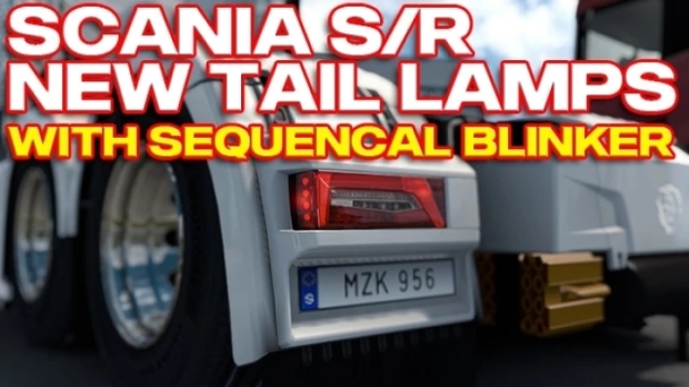 ETS2 - Scania SR New Tail Lamps V1.0