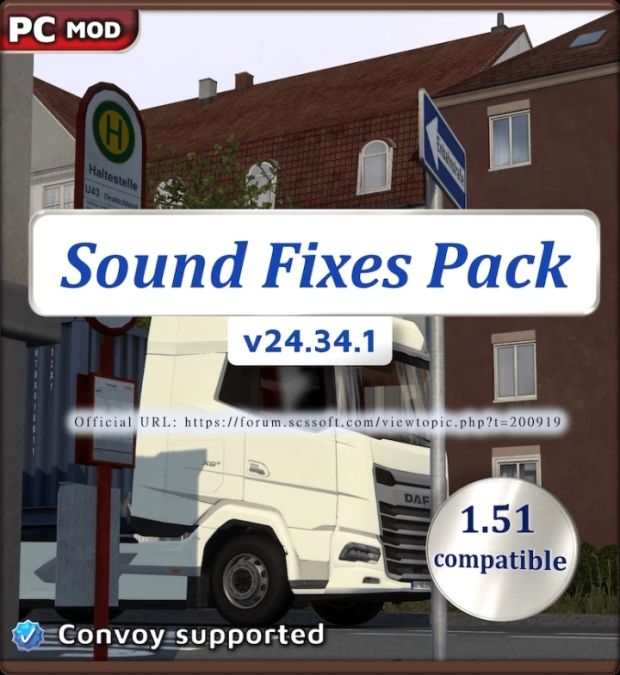 ETS2 - Sound Fixes Pack V24.34.1