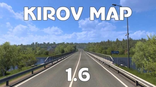 ETS2 - Kirov Map V1.6 Fix
