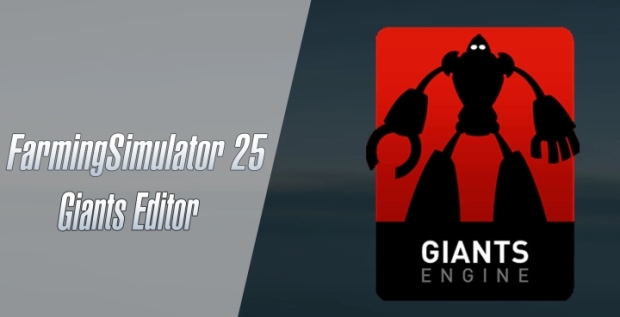 FS25 - GIANTS Editor V10