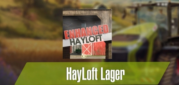 FS25 - HayLoft Lager V1.0