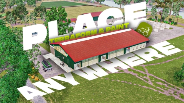 FS25 - Place, Terraform & Paint Anywhere V1.0