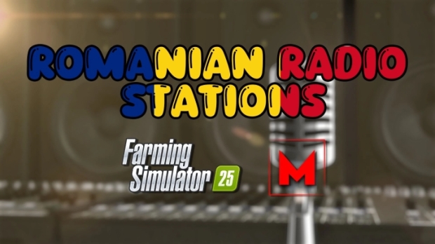 FS25 - Romanian Radio Stations V1.0