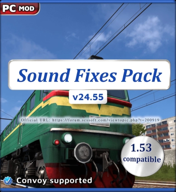 ETS2 - Sound Fixes Pack V24.55