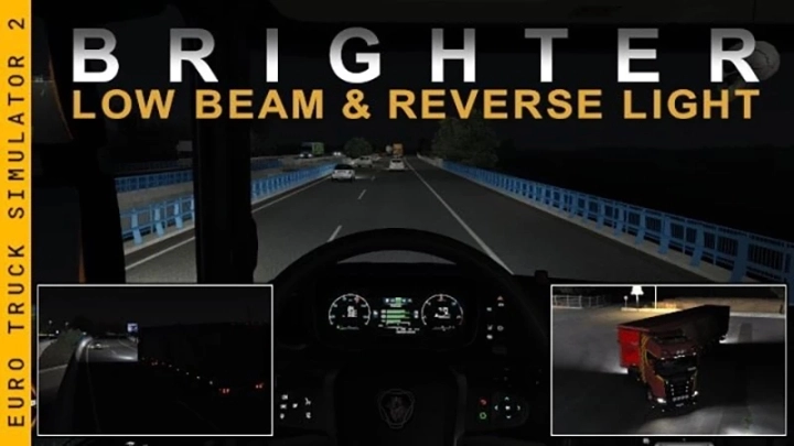 ETS2 - Brighter Low Beam & Reverse Lights V1.53.241219