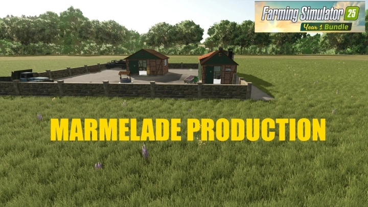 FS25 - Marmelade Production V1.0