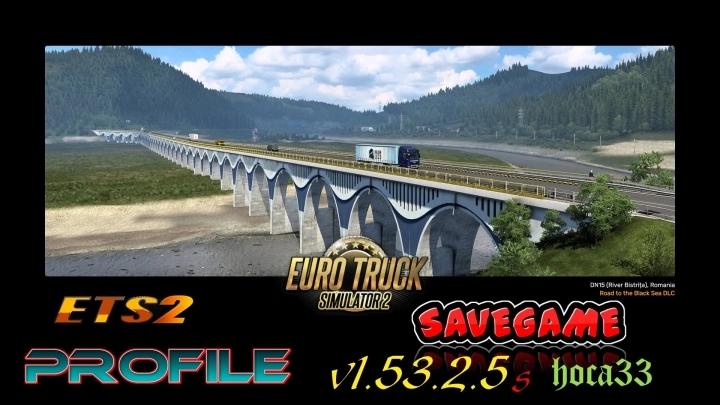 ETS2 - Save Game (Profile) V1.53.2.5s