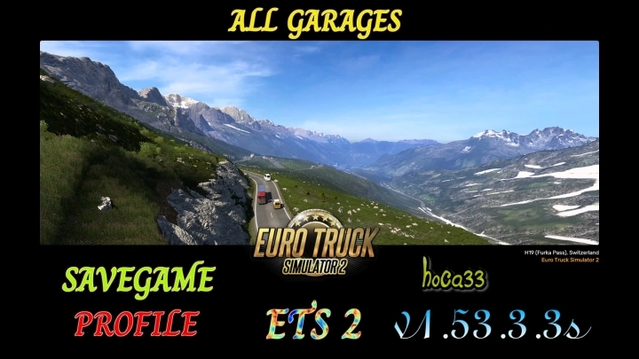 ETS2 - Save-Profile (All Map DLCs Required) v1.53.3.3s