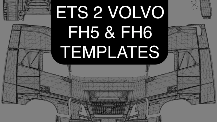 ETS2 - Volvo FH5 & FH6 Skin Templates V1.0