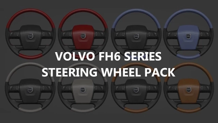 ETS2 - Volvo FH6 Series Steering Wheel Pack V1.0