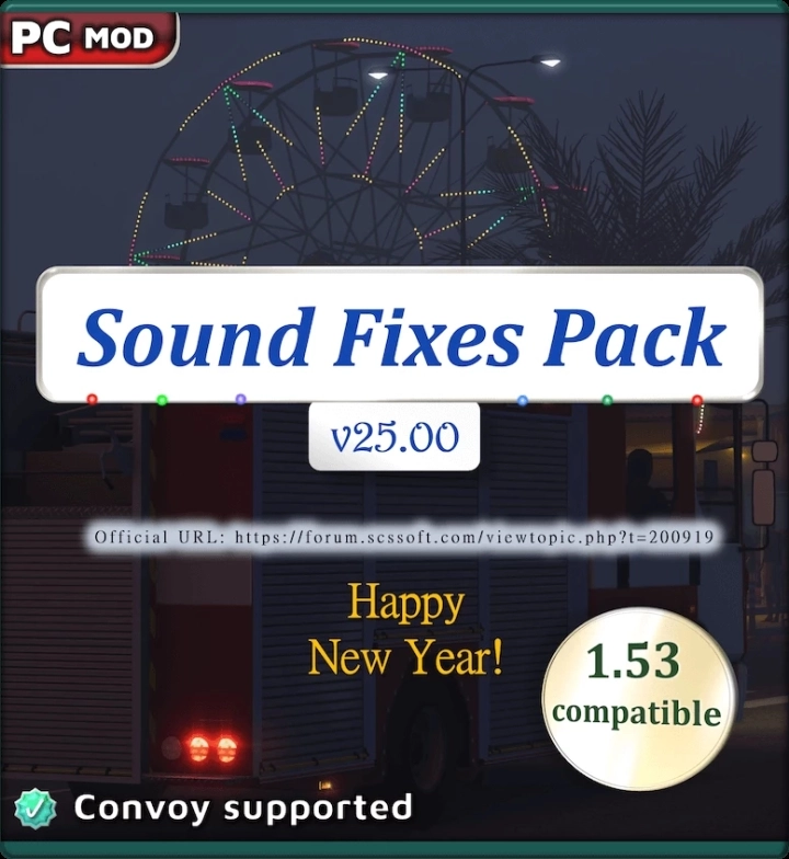 ETS2 - Sound Fixes Pack V25.00