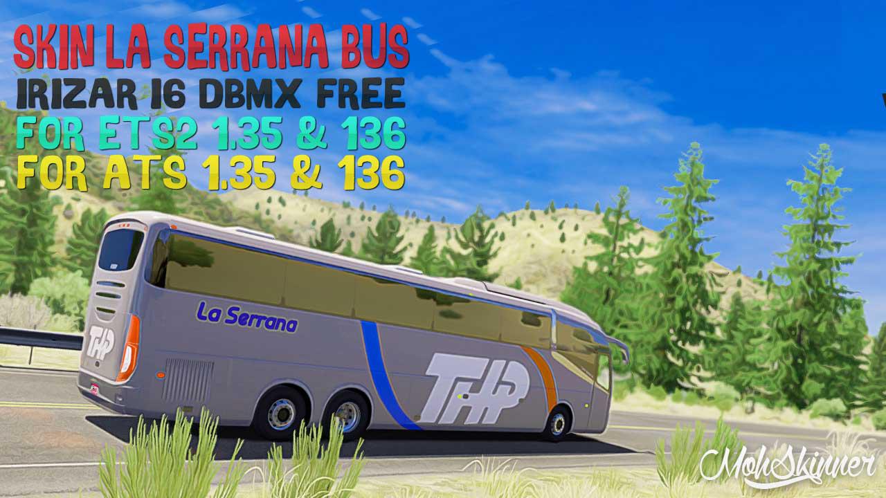 ETS2 - Irizar i6 La Serrana Skin (1.36.x)