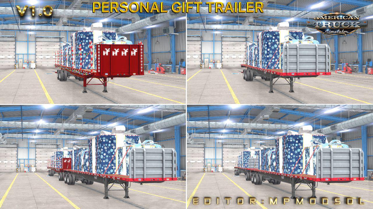 ATS - Personal Gift Trailer Mod V1.0 for Multiplayer (1.39.x)