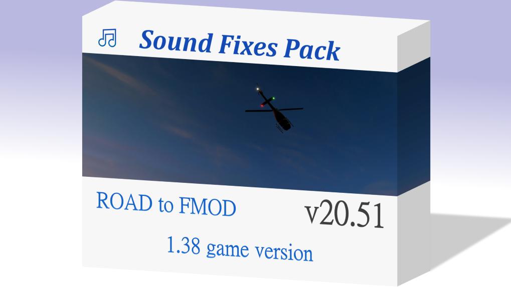 ETS2 - Sound Fixes Pack V20.51 (1.38.x)