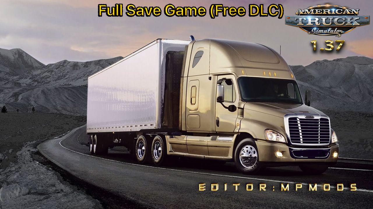 ATS - Full Save Game (Free DLC) 1.37.x