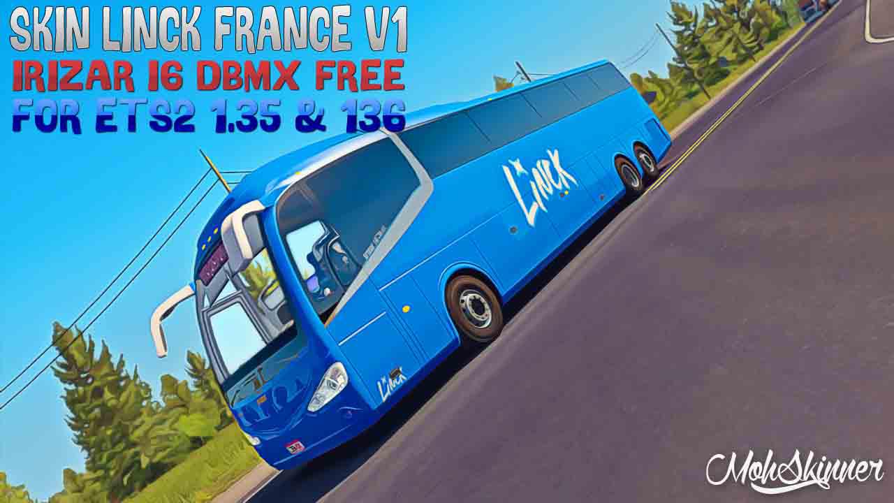 ETS2 - Irizar i6 Linck France Skin V1.0 (1.36.x)