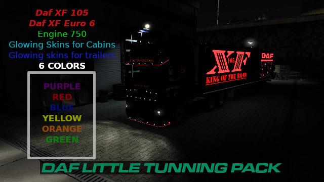 ETS2 - Daf XF 105 and Daf Euro 6 Little Tuning (1.39 - 1.40)