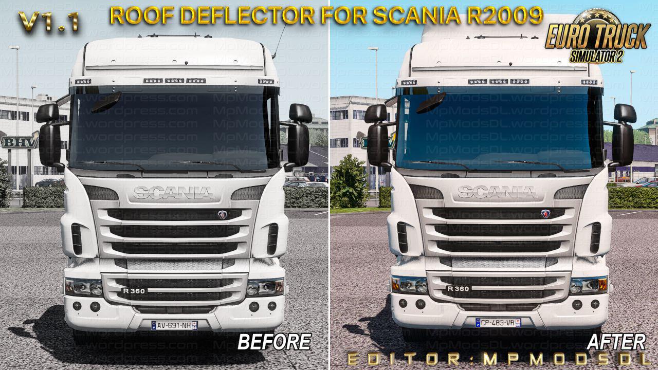 ETS2 - Roof Deflector for Scania R2009 V1.1 (1.39.x)