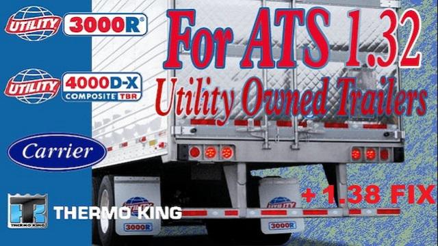 ATS - Utility 3000R/4000D-X Owned Trailer Fix (1.38.x)
