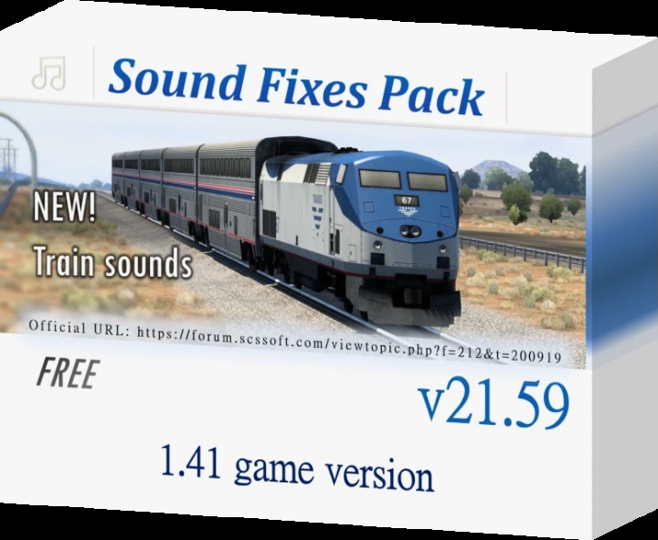 ETS2 - Sound Fixes Pack V21.59 (1.41.x)