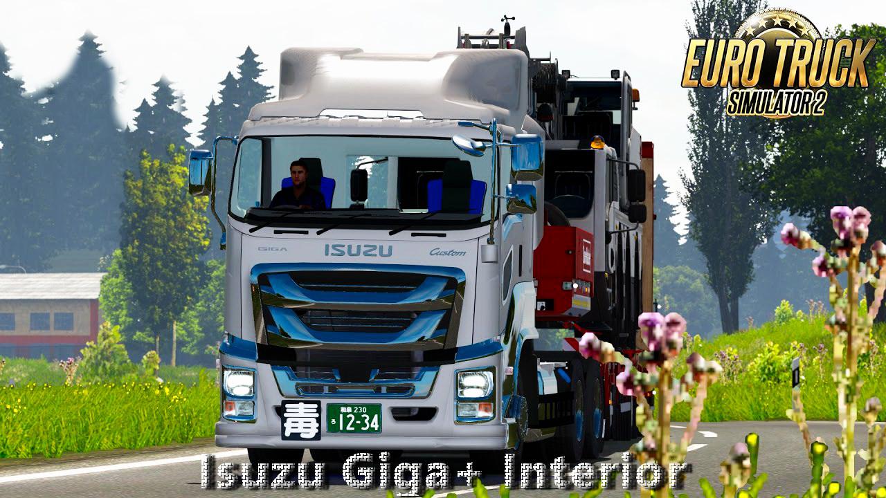 ETS2 - Isuzu Giga Truck + Interior V1.1 (1.39.x)