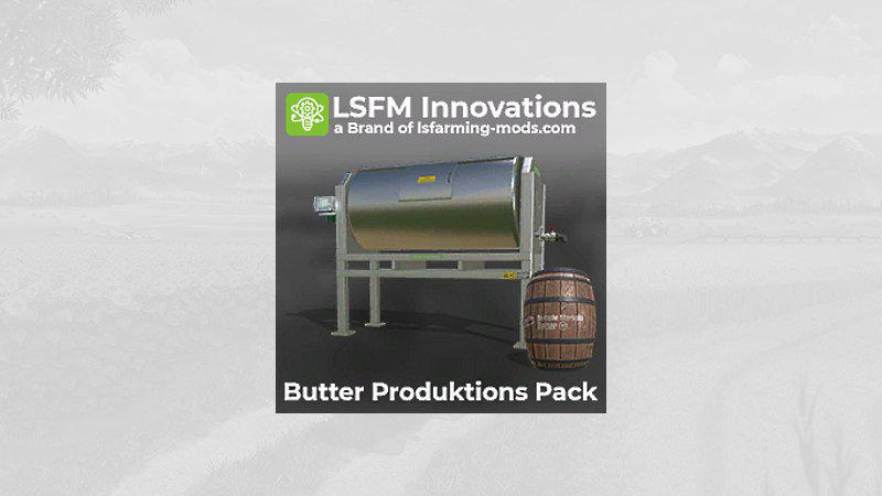 FS19 - LSFM Butter Productions Pack V1.0