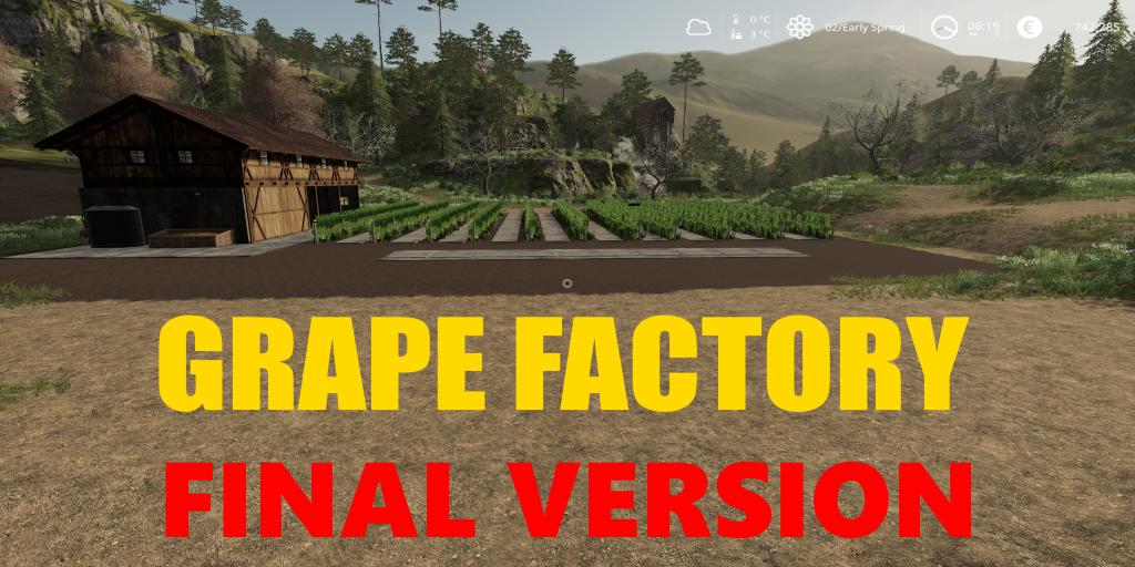 FS19 - Placeable Grape Production Final