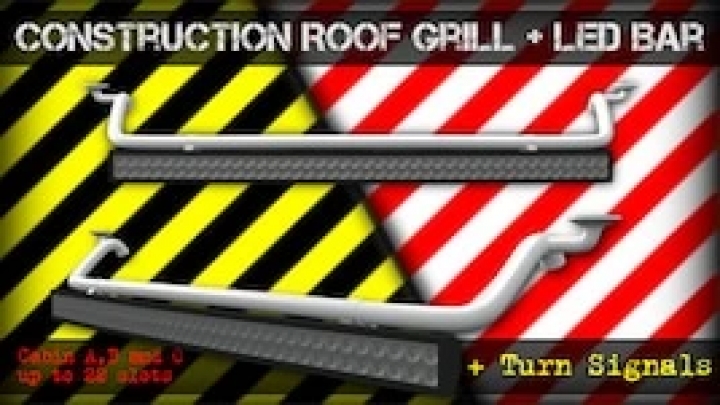 ETS2 - Construction Roof Grill + Led Bar Fixed (1.41.x)
