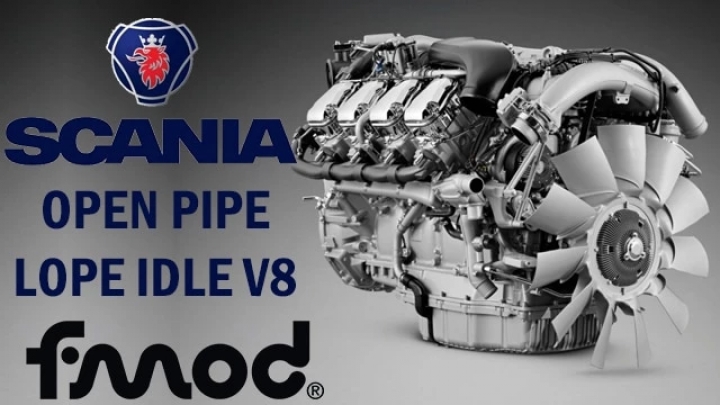 ETS2 - Scania Open Pipe Lope Idle V8 V1.1 (1.41.x)