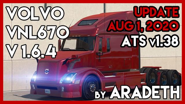 ATS - Volvo VNL 670 Truck V1.6.4 (1.38.x)