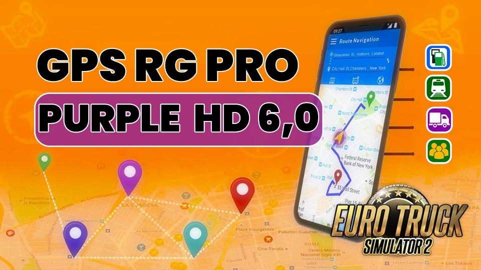 ETS2 - GPS RG Pro Purple HD V6.0 (1.39.x)