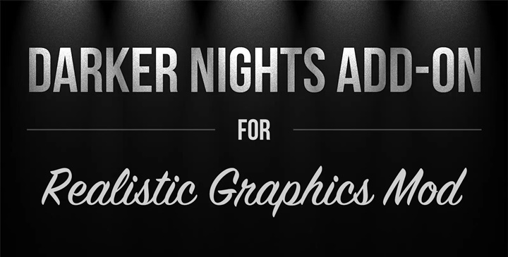 ATS - Darker Nights Add-on V1.4 for Realistic Graphics Mod (1.37.x)