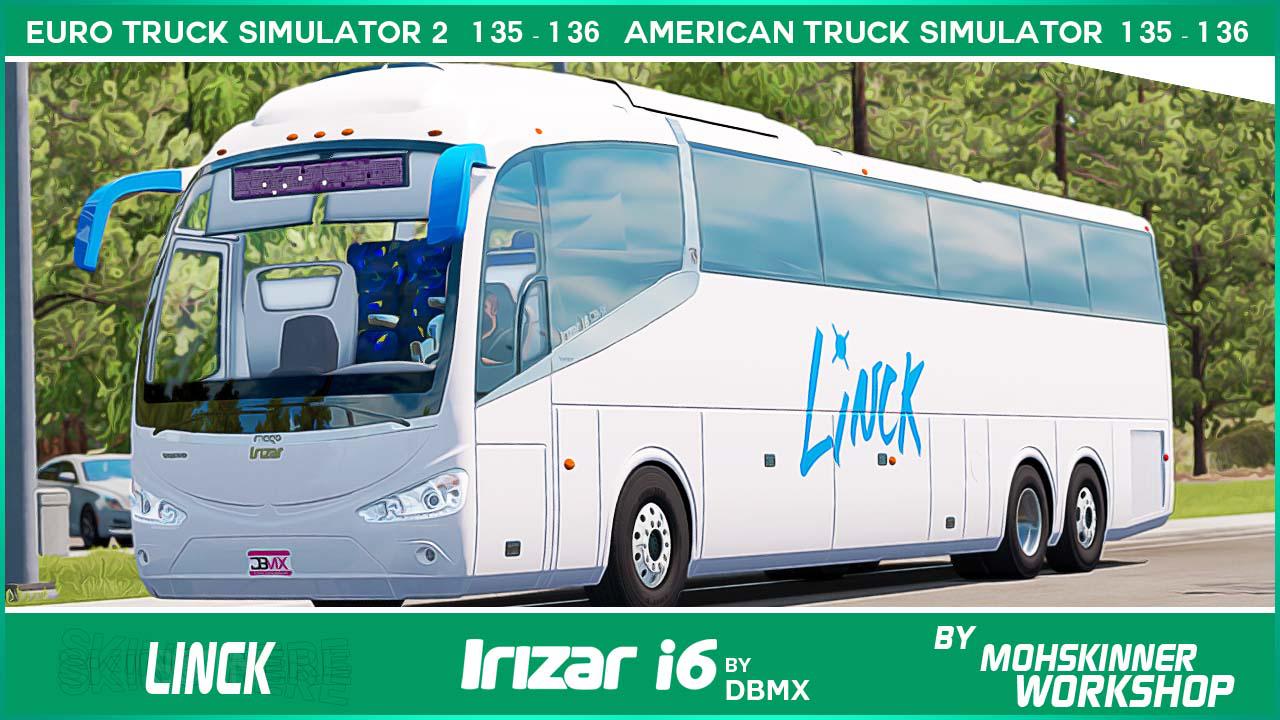 ETS2 - Irizar i6 Linck France Skin V2.0 (1.36.x)
